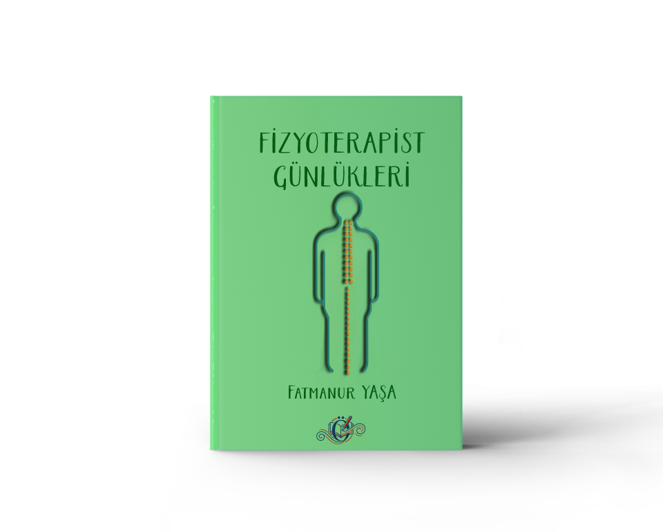 Fizyoterapist Günlükleri - Fatmanur YAŞA